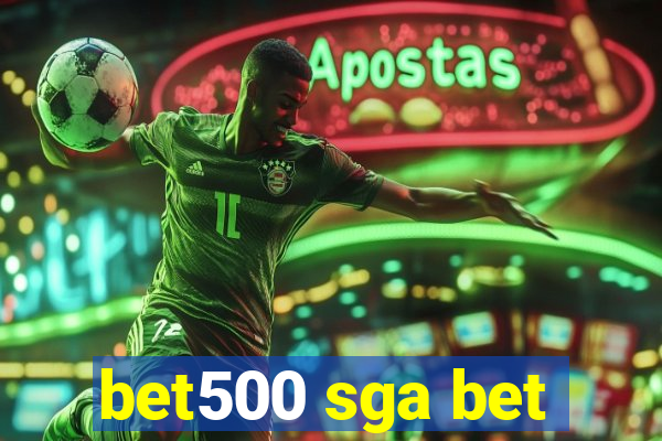 bet500 sga bet